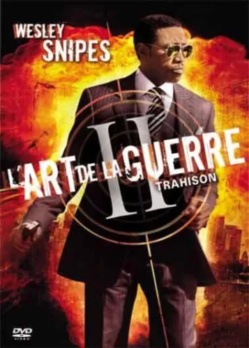 L’Art de la guerre II: Trahison