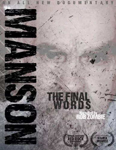 Charles Manson – Son témoignage