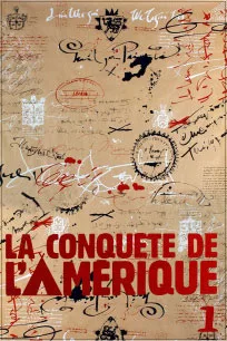 La Conquête de l’Amérique
