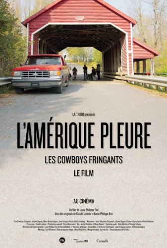 L’Amérique pleure – Les Cowboys Fringants