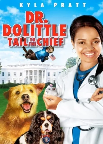 Dr. Dolittle 4 – À la rescousse du président