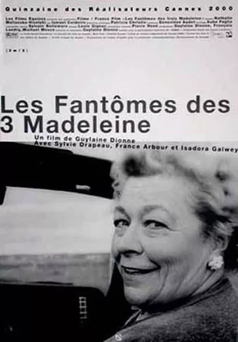Les Fantômes des 3 Madeleine
