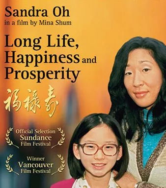 Long Life, Happiness and Prosperity