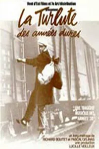 La Turlute des années dures