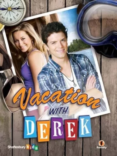 Des vacances avec Derek