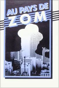 Au pays de Zom