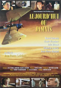 Aujourd’hui ou jamais