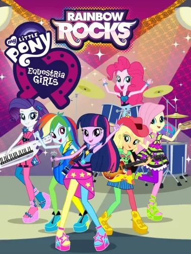 My Little Pony: Equestria Girls – Rainbow Rocks