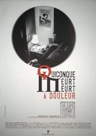 Quiconque meurt, meurt à douleur