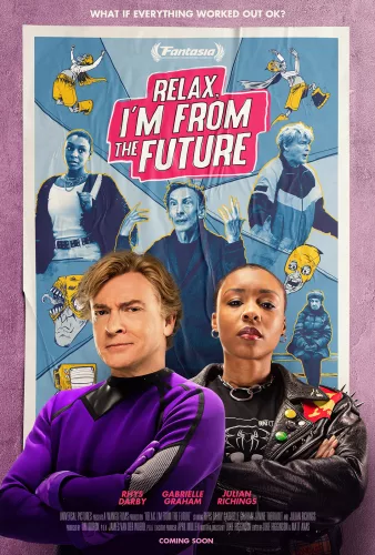 Relax, I’m from the Future